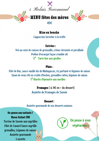 Menu fête des mères - Le Relais Gourmand - Chanaz 